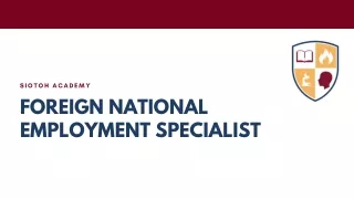 Certified Foreign National Employment Specialist - Siotoh Academy