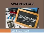 Swarozgar - A presentation on self employment ideas - slide 1