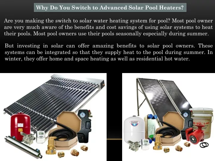 why do you switch to advanced solar pool heaters