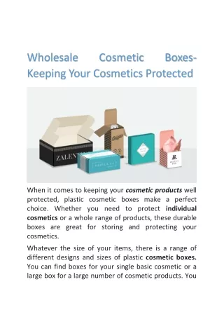 Wholesale Cosmetic Boxes- Keeping Your Cosmetics Protected