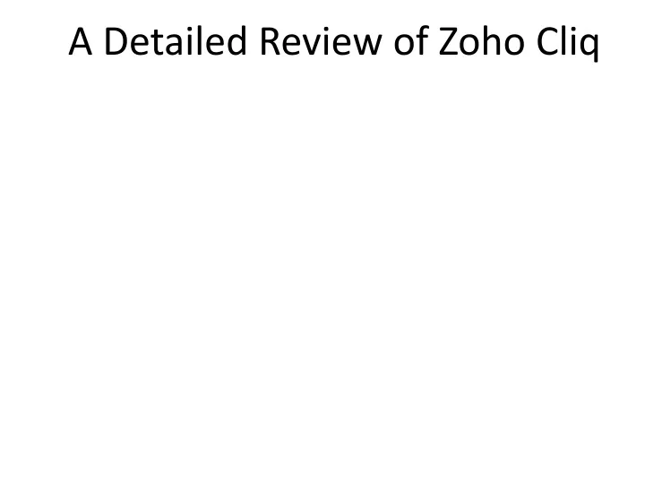 a detailed review of zoho cliq