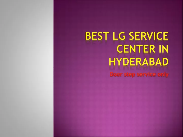 best lg service center in hyderabad