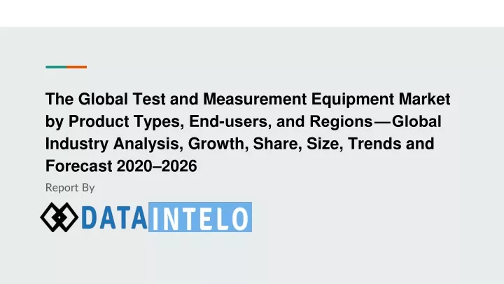 the global test and measurement equipment market