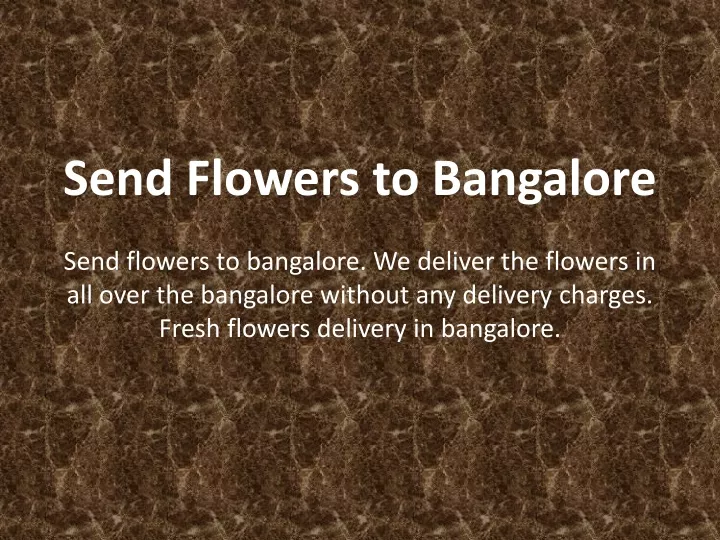 send flowers to bangalore
