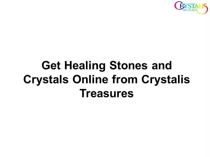 get healing stones and crystals online from