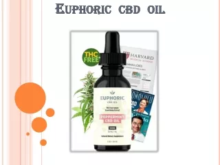 euphoric cbd oil | euphoric cbd oil reviews