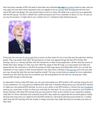 each and every member of bts will need to have