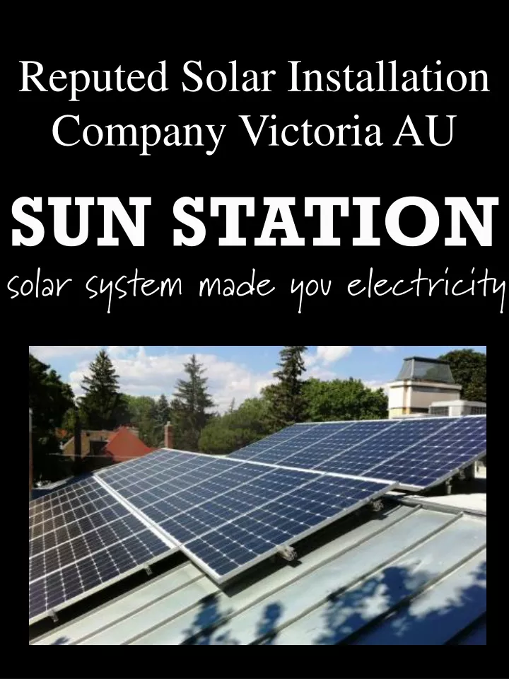 reputed solar installation company victoria au