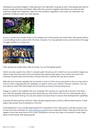 individuals may possibly engage in video gaming