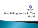Best Selling Vodka In The World