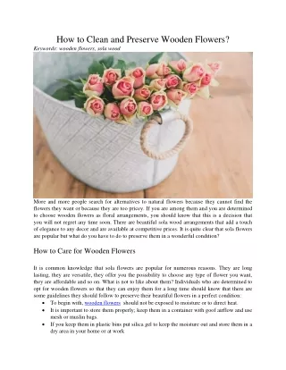 how to clean and preserve wooden flowers keywords