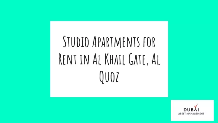 studio apartments for rent in al khail gate al quoz