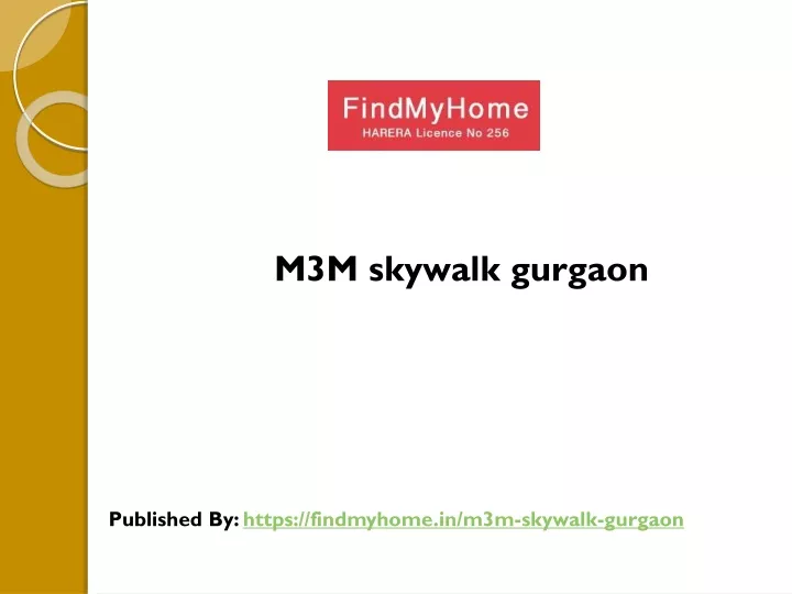m3m skywalk gurgaon published by https findmyhome