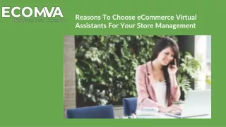 Reasons to choose eCommerce Virtual Assistants for your store management