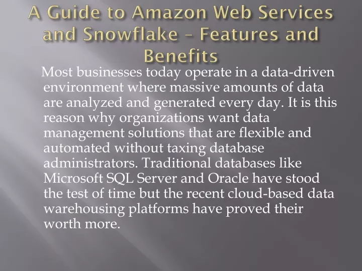 a guide to amazon web services and snowflake features and benefits