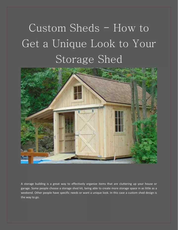 custom sheds how to get a unique look to your