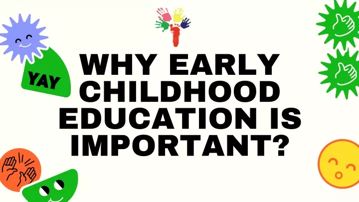 why early childhood education is important