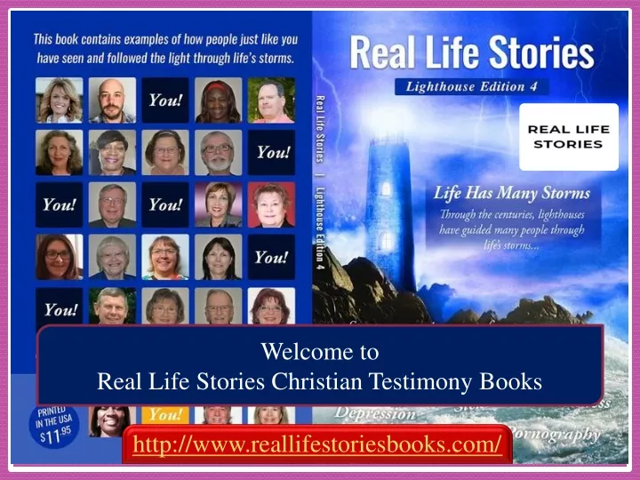 welcome to real life stories christian testimony