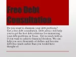 Free Debt Consultation Texas - slide 1
