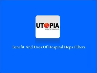 Benefits Of Hospital Hepa Filters