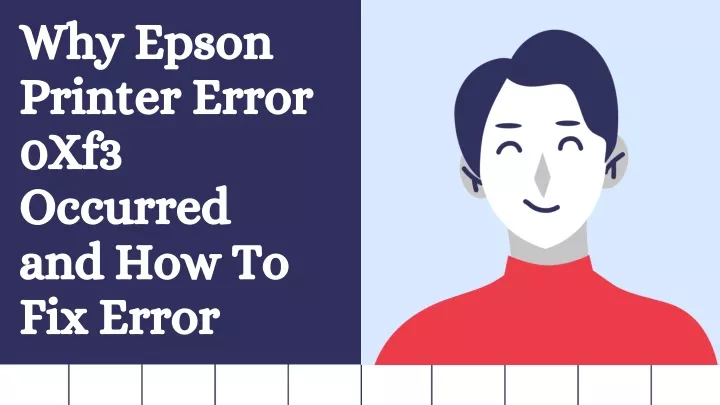 why epson printer error 0xf3 occurred