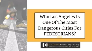 why los angeles is one of the most dangerous