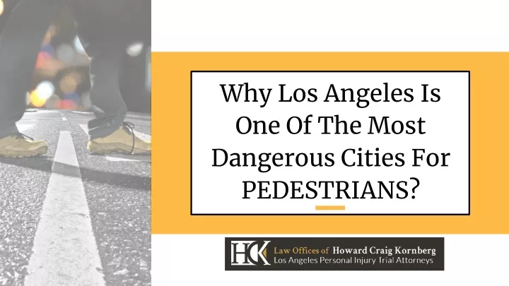 why los angeles is one of the most dangerous