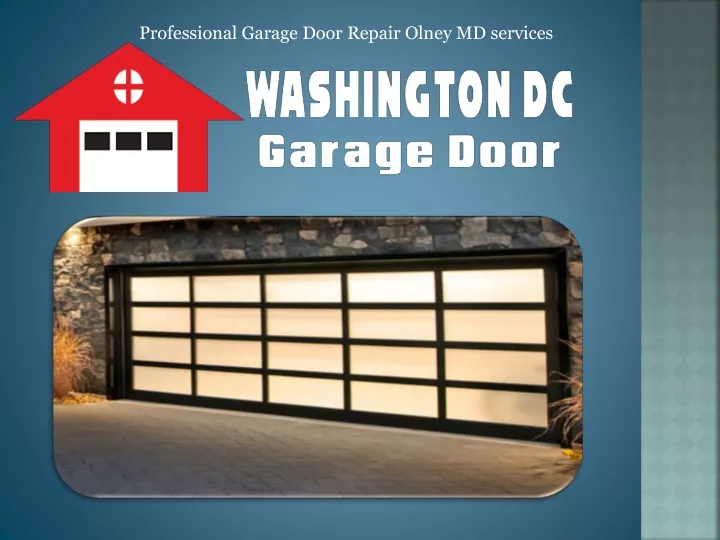 professional garage door repair olney md services