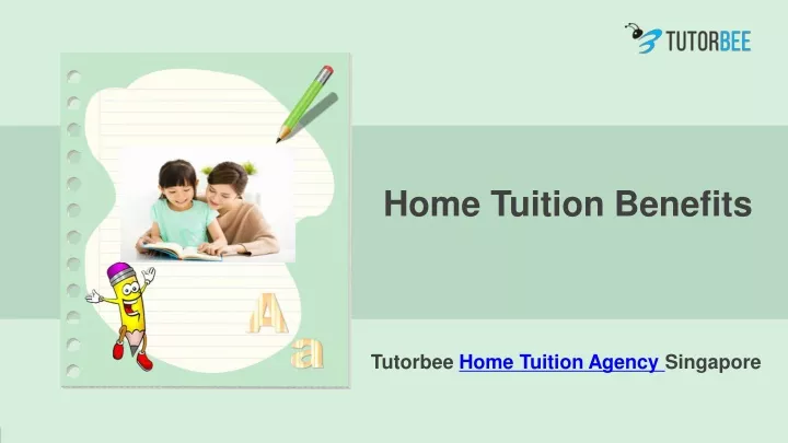 home tuition benefits