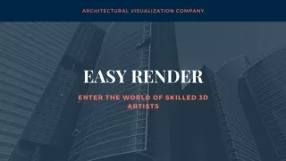 Looking To Hire 3d Artist For Your Dream Projects | Easy Render