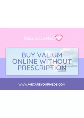 Buy valium online without prescription