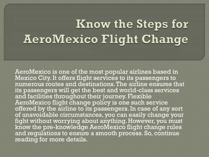aeromexico is one of the most popular airlines