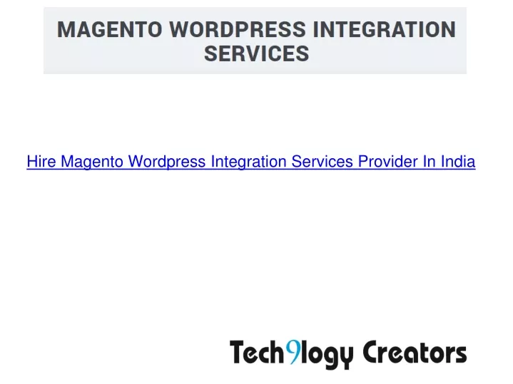 hire magento wordpress integration services