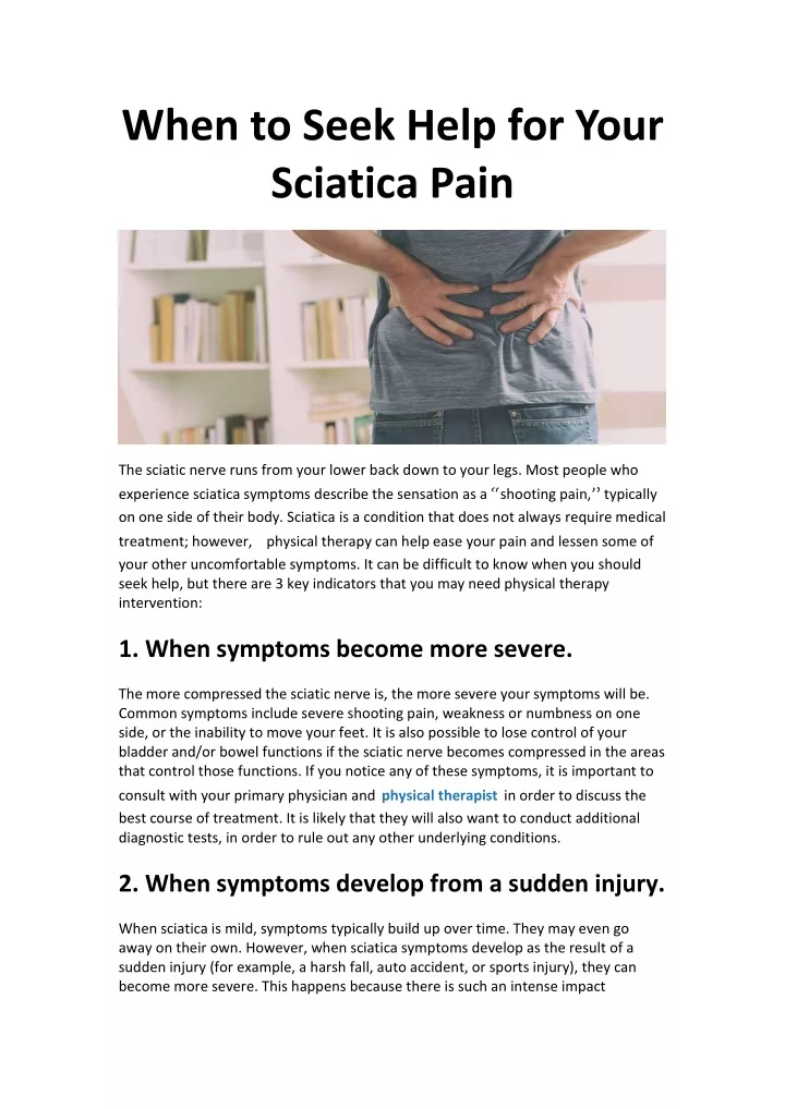 when to seek help for your sciatica pain