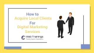 How to Acquire Local Clients for Digital Marketing Services