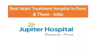 Best Heart Treatment Hospital in Pune & Thane, India – Jupiter Hospital