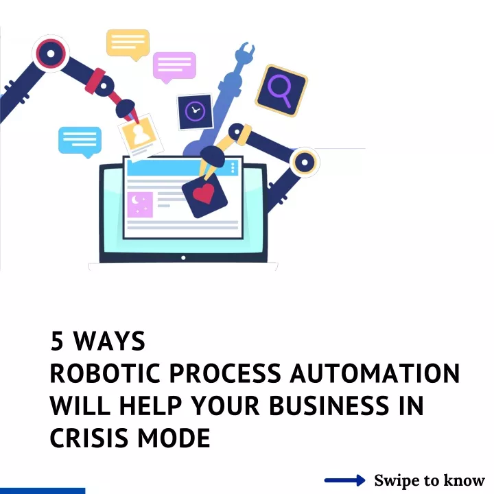 5 ways robotic process automation will help your