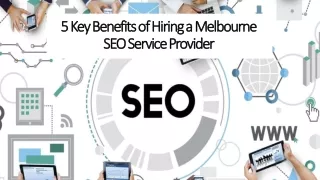 5 key benefits of hiring a melbourne