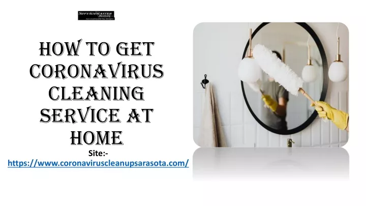 how to get coronavirus cleaning service at home