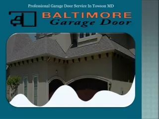 professional garage door service in towson md