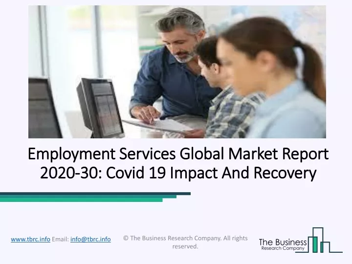 employment services global market report 2020 30 covid 19 impact and recovery