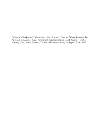 colostrum market by product specialty skimmed