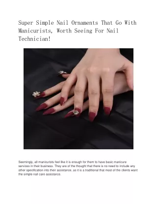 Super Simple Nail Ornaments That Go With Manicurists, Worth Seeing For Nail Technician!