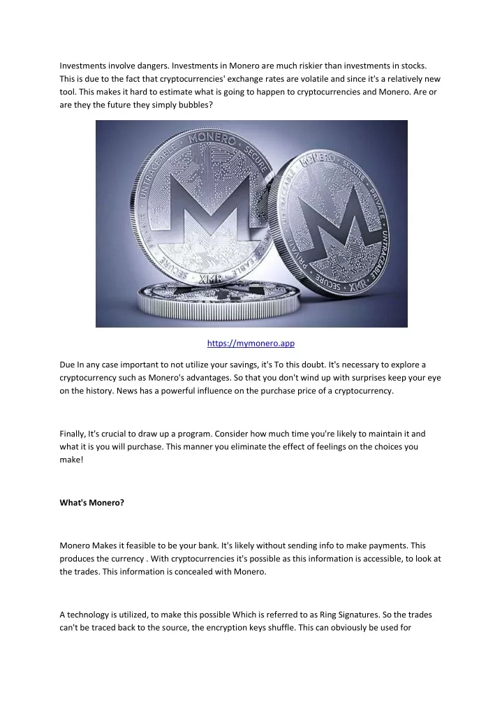 investments involve dangers investments in monero