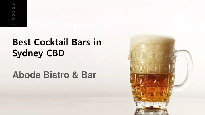 best cocktail bars in s ydney cbd abode bistro bar