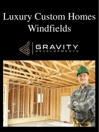 luxury custom homes windfields