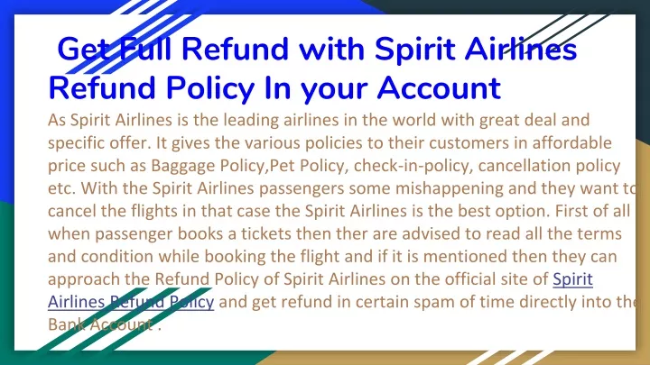 get full refund with spirit airlines refund policy in your account