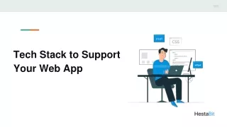 tech stack to support your web app