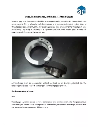 uses maintenance and risks thread gages