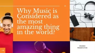 Why Music is Considered as the most amazing thing in the world?